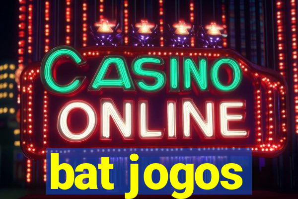 bat jogos